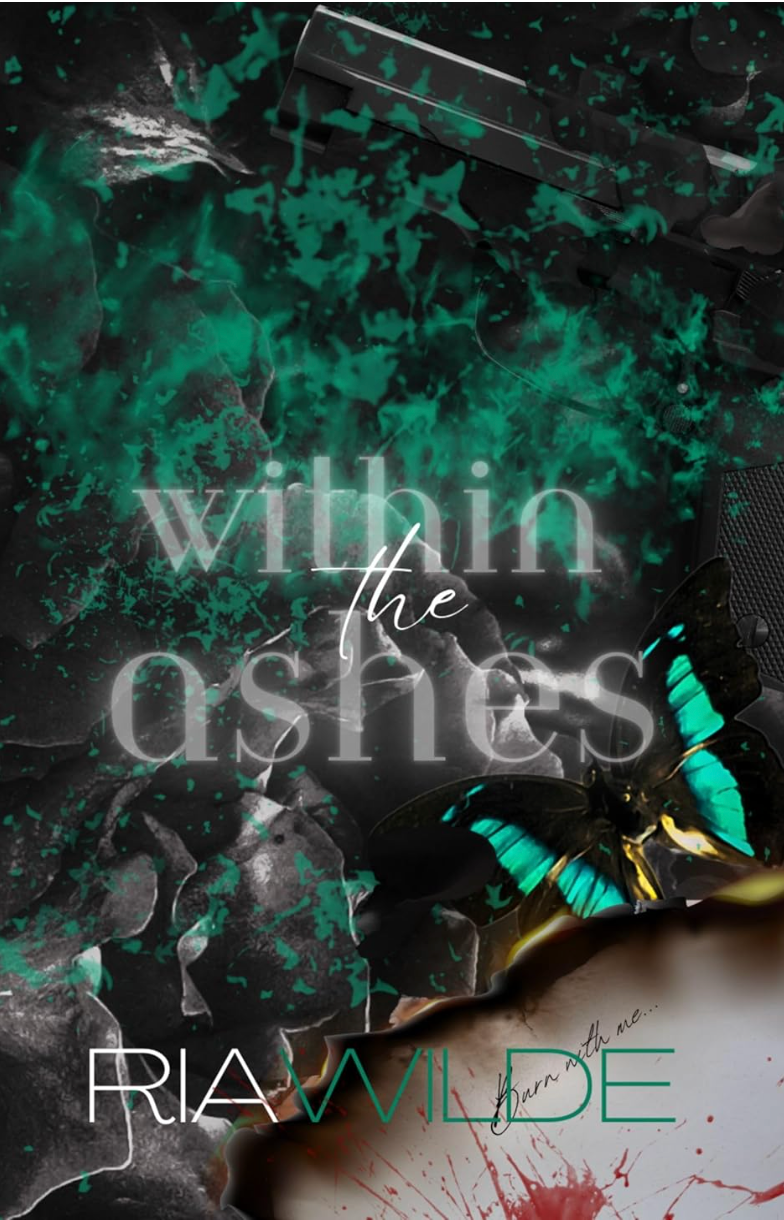 Within the Ashe - Burn For Me series (Book 4)