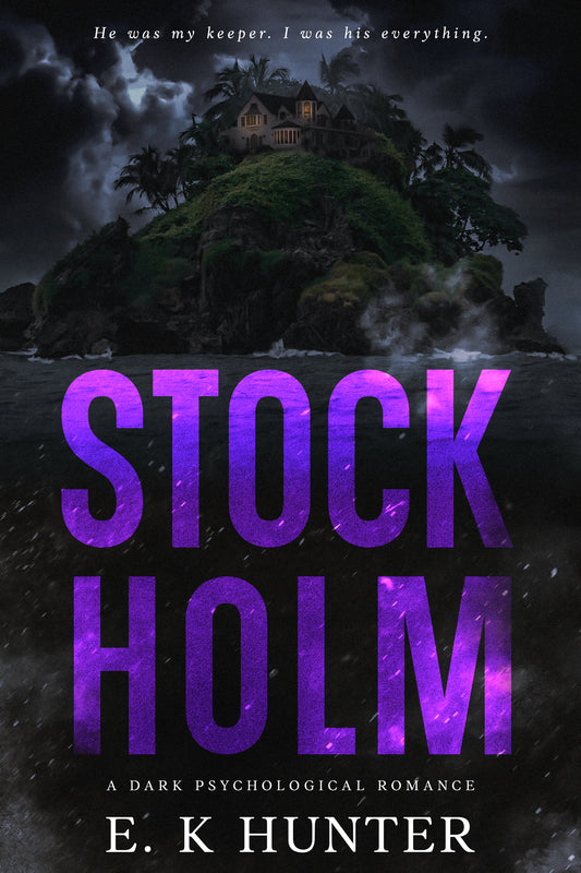 Stockholm: A Dark Psychological Romance