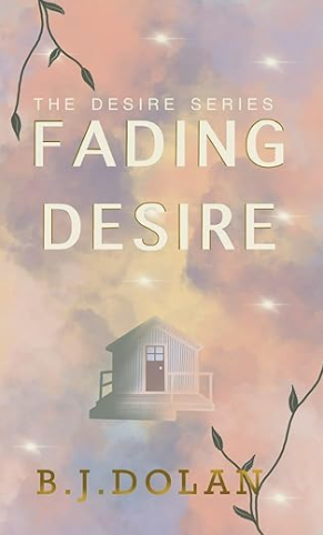 Fading Desire - The Desire Series Book 1
