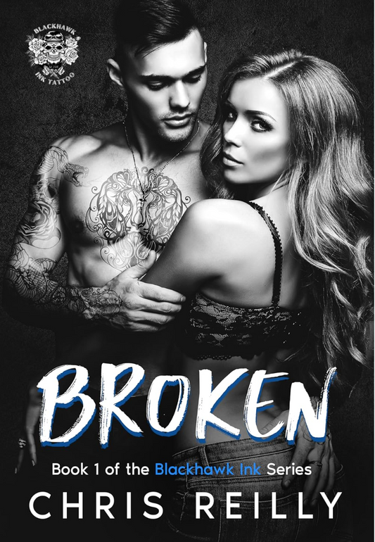 Broken - The Blackhawk Ink Series Book 1