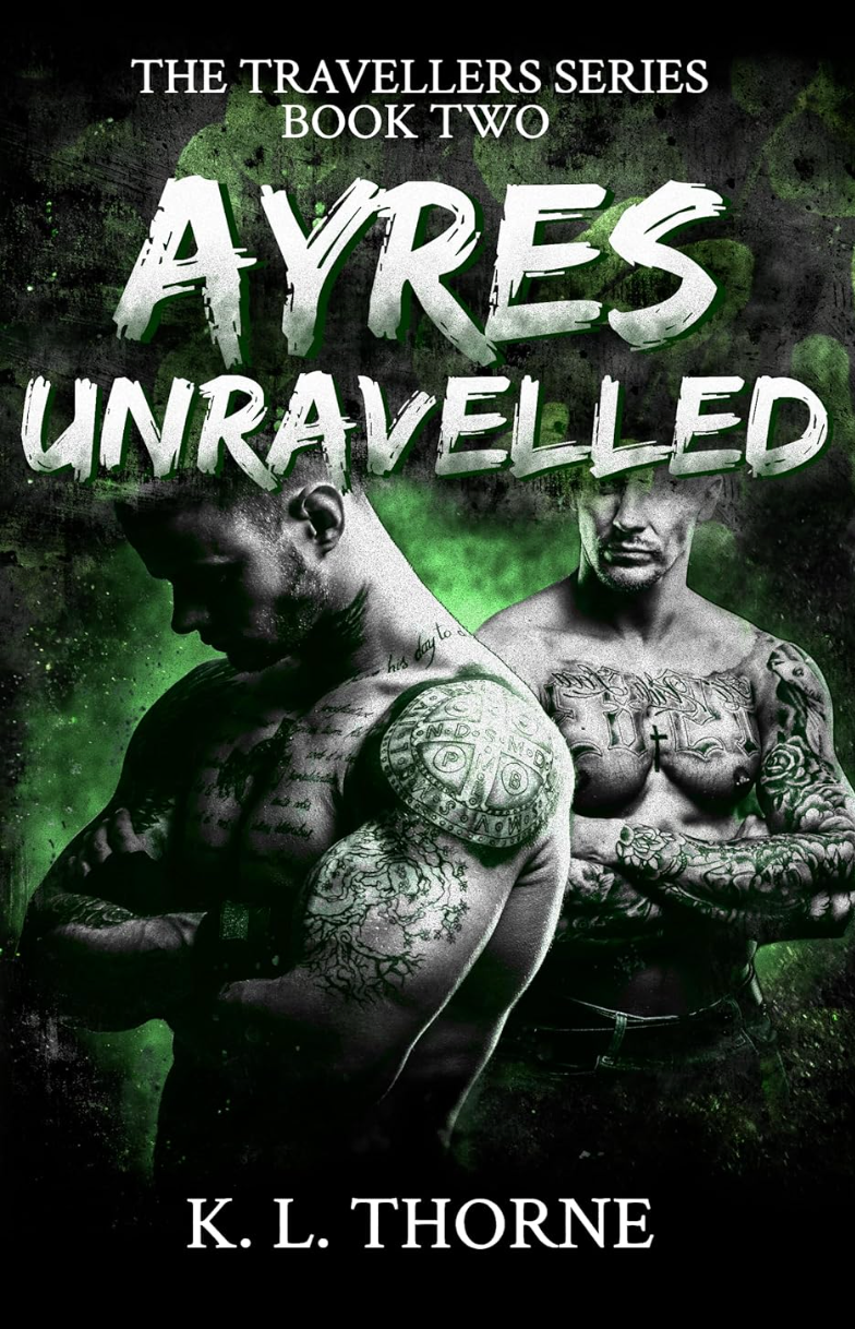 Ayres Unravelled - The Travellers Series Book 2