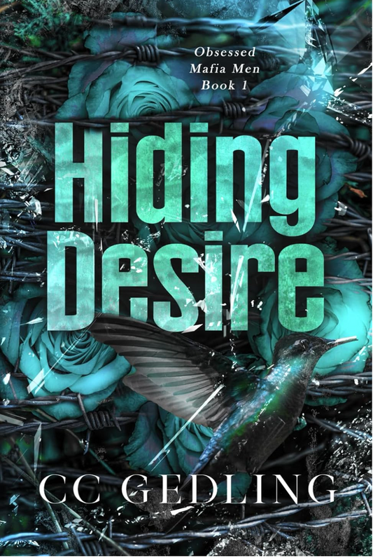 Hiding Desire - Obsessed Mafia Men (Book 1)