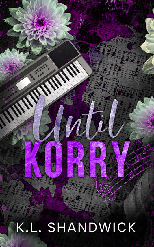 Until Korry - Pulsetones Rock Gods Series Book 4